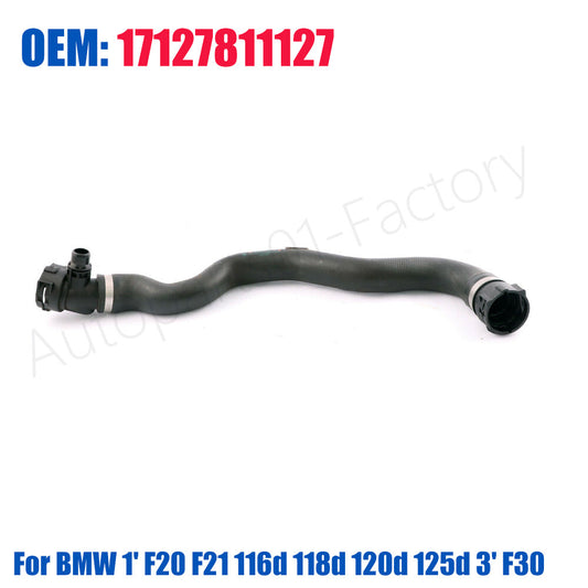 17127811127 Coolant Hose for BMW 1' F20 F21 116d 118d 120d 125d 3' F30 F31 F32