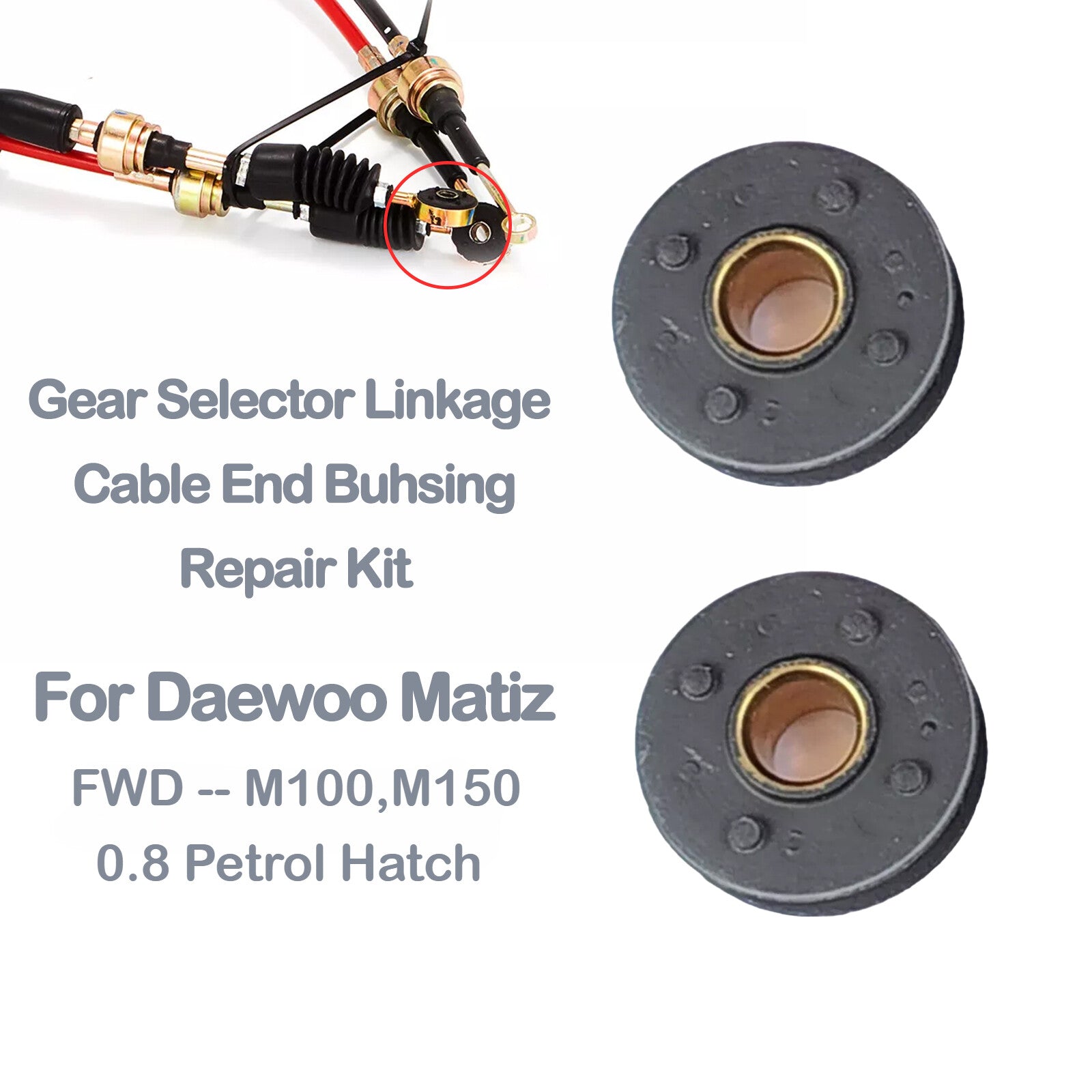 Gear Selector Linkage Cable Buhsing Set For Matiz 1998-2024 0.8 M100,M150