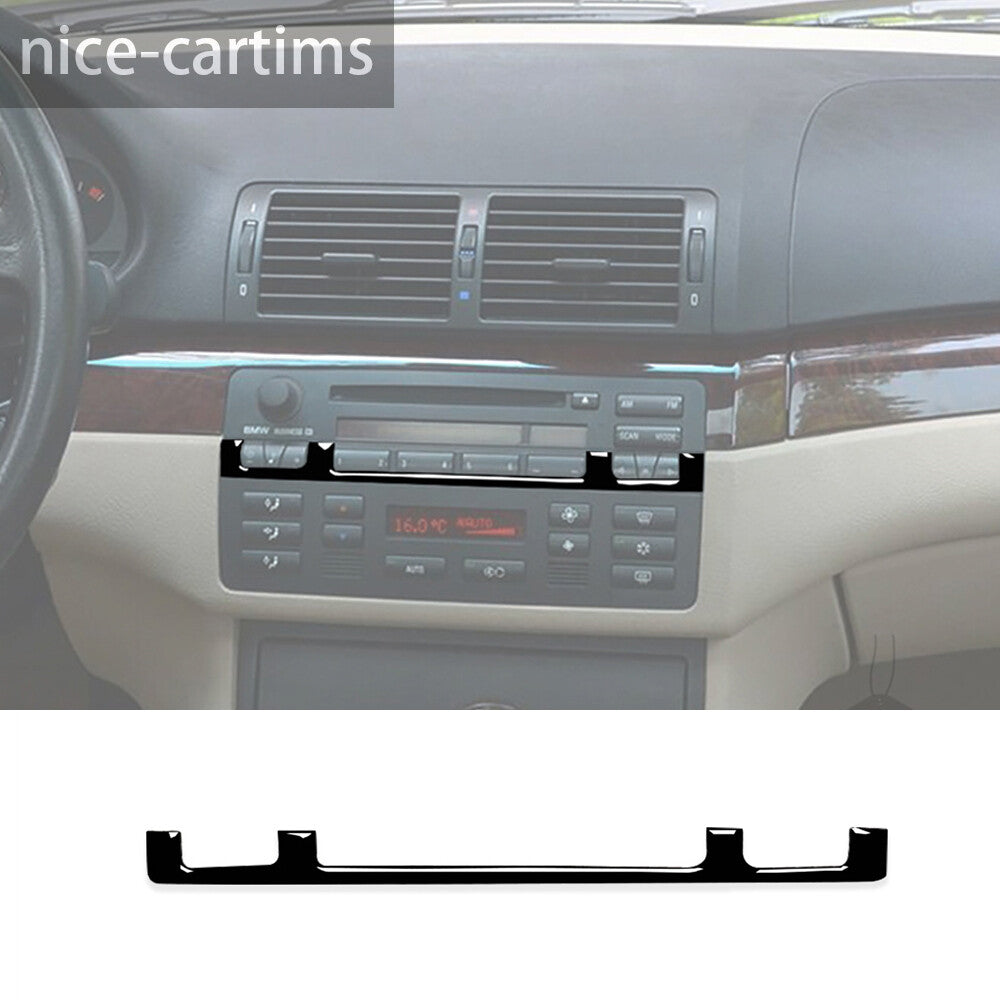 Gloss Black Car Central Control CD Mid-Panel Trim for BMW 3 Series E46 1998-2005