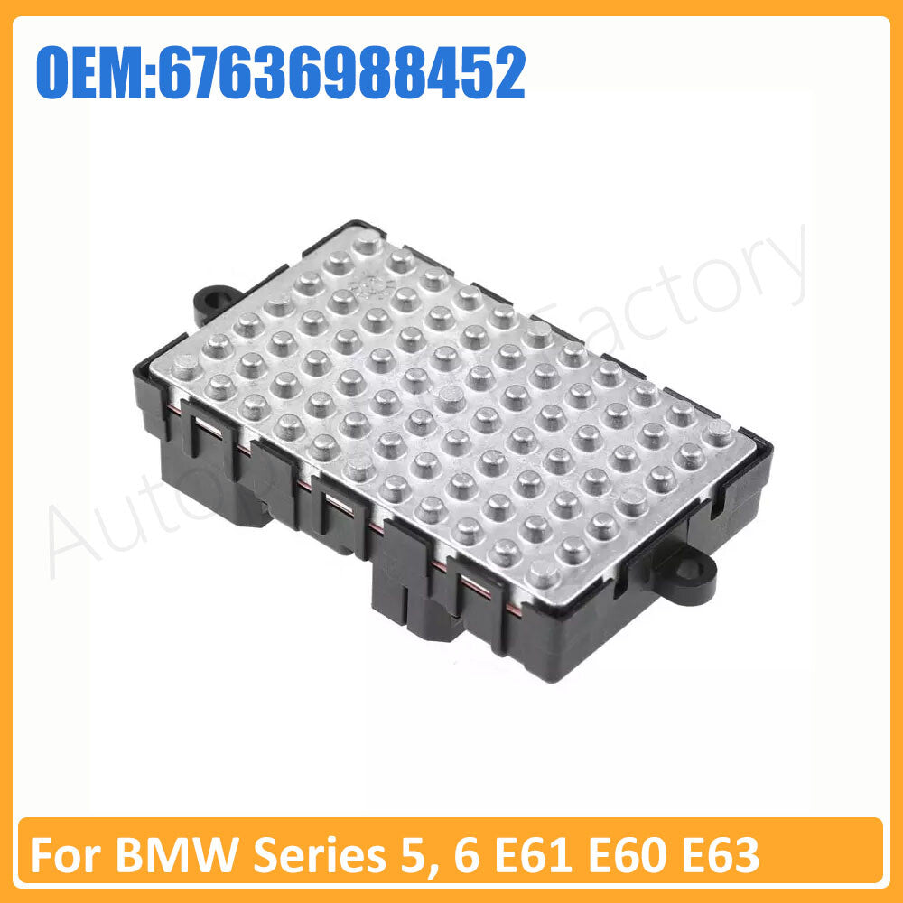 67636988452 Blower Fan Motor Heater Resistor for BMW Series 5, 6 E61 E60 E63