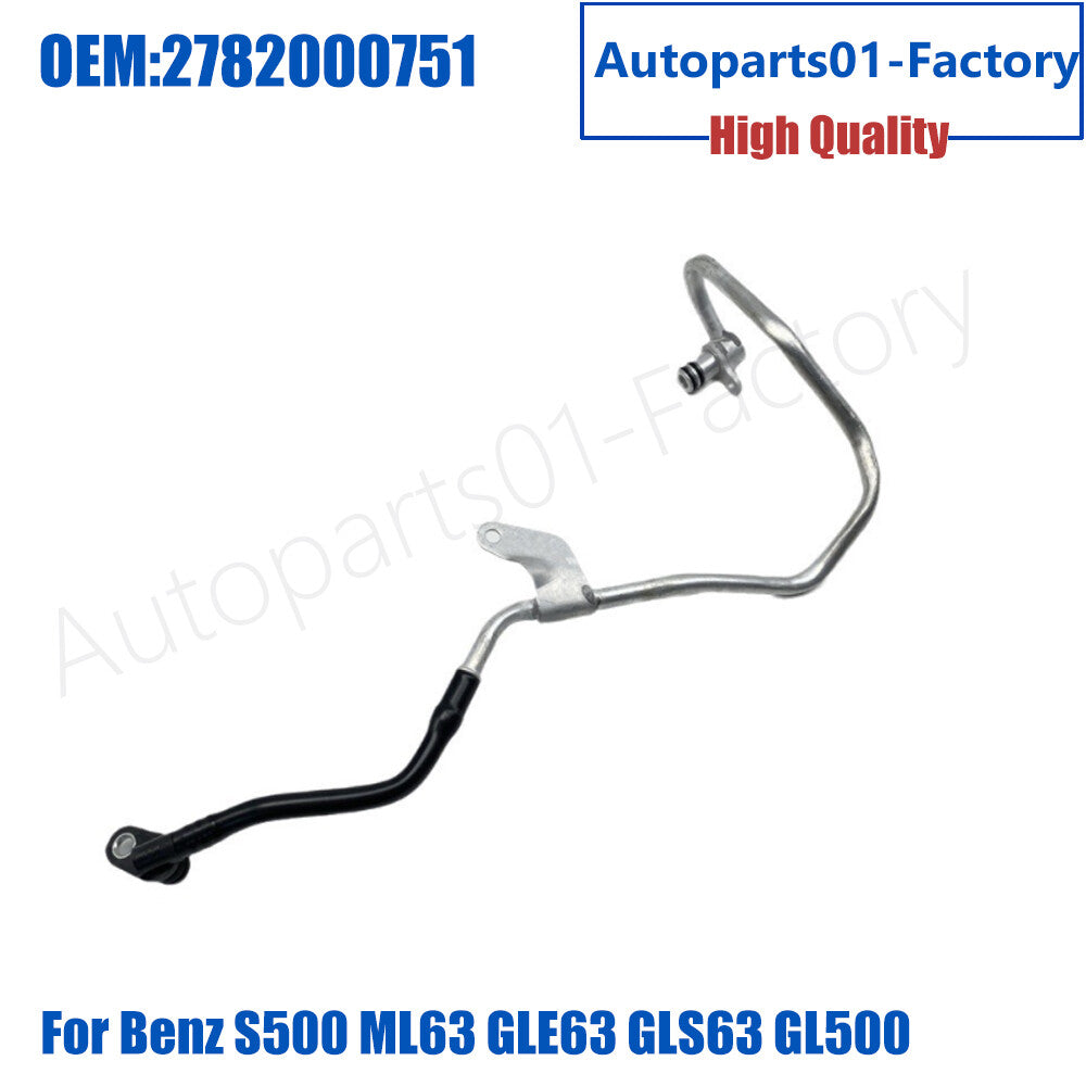 2782000751 Turbocharger Coolant Return Hose for Mercedes-Benz GLE63 GLS63 GL500