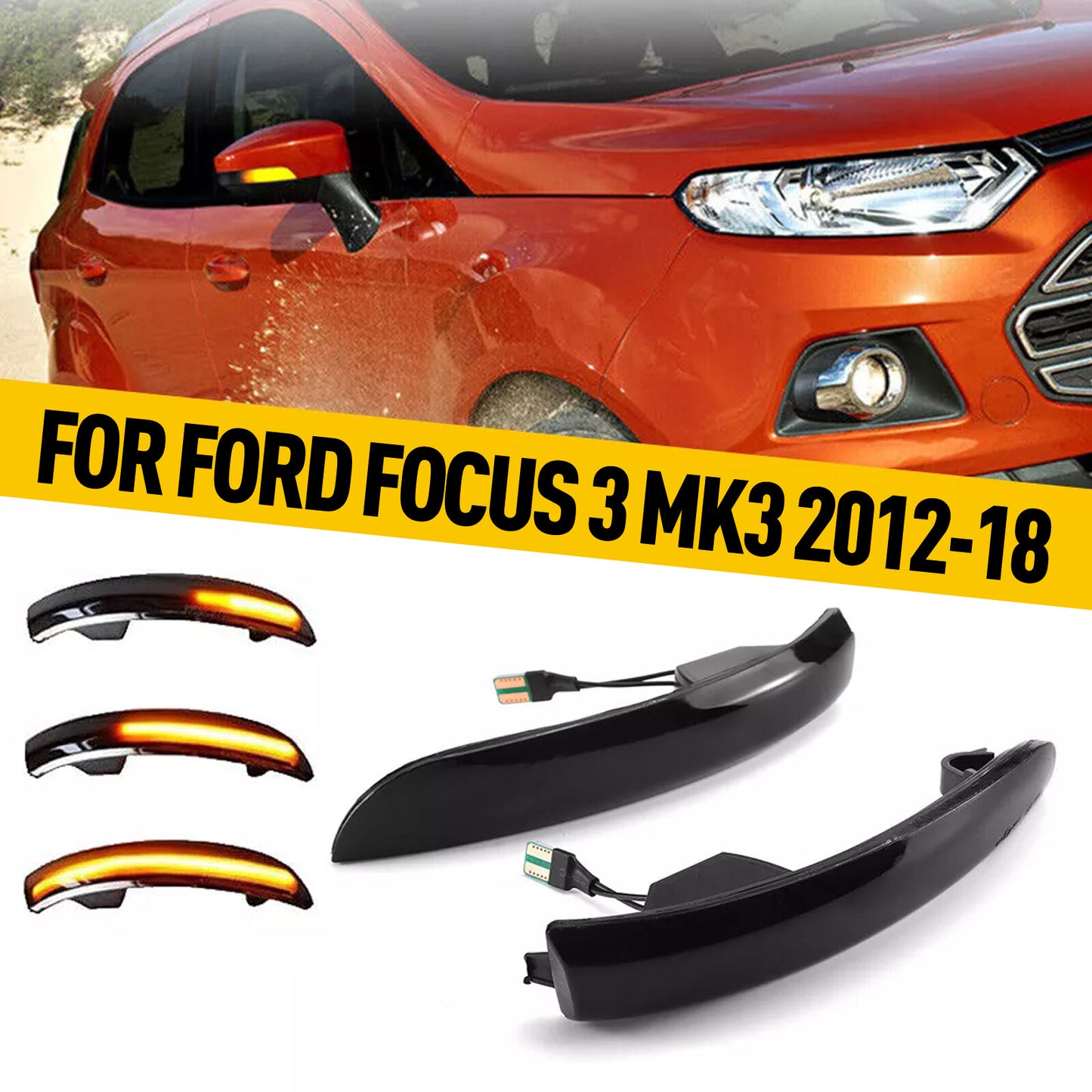Smoke sequence LED side mirror turn signals, applicable to for Ford Focus 3 Mk3 2012-18