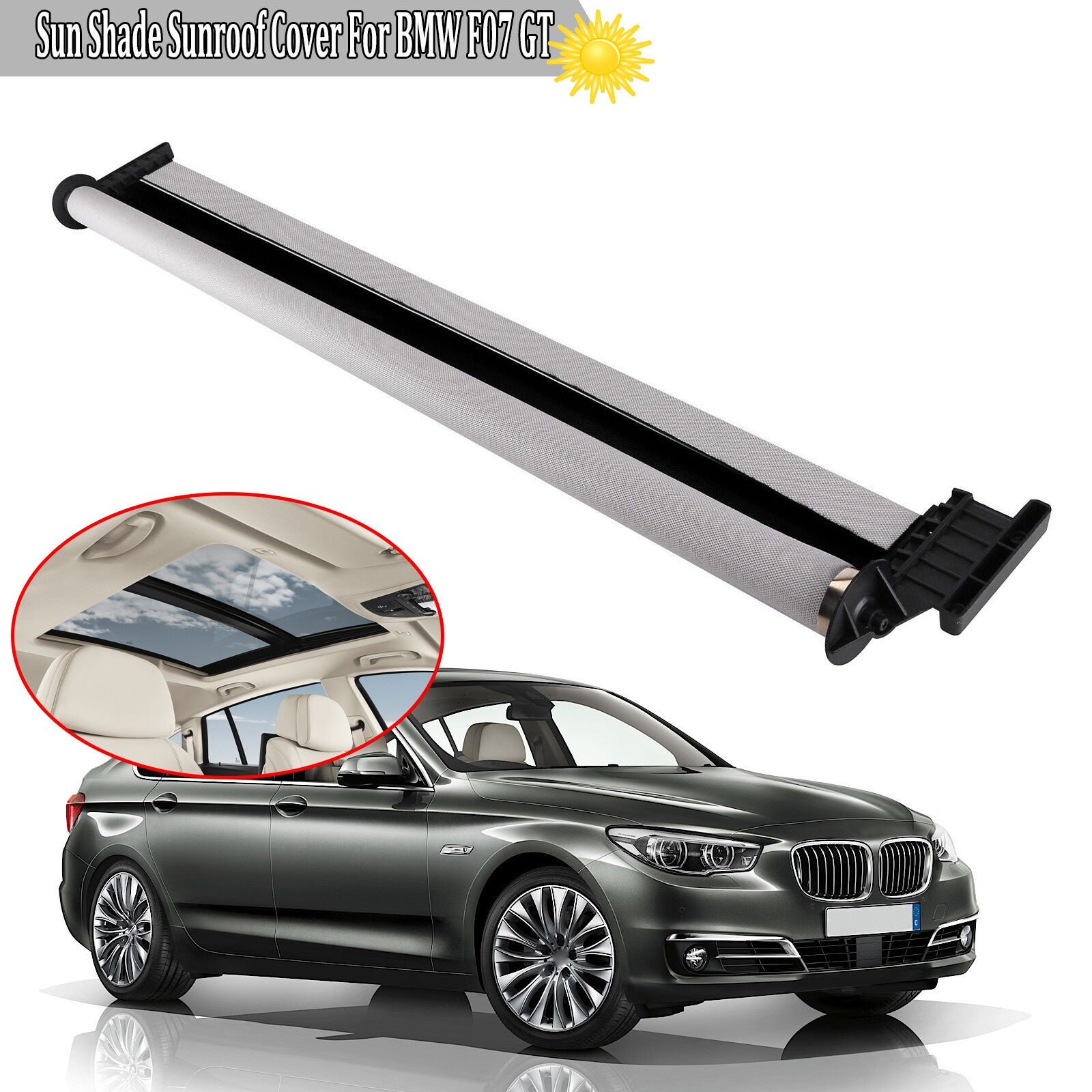 SunShade sunroof curtain cover for BMW F07 GT5 528i 535i 550i GT 54107237591-3