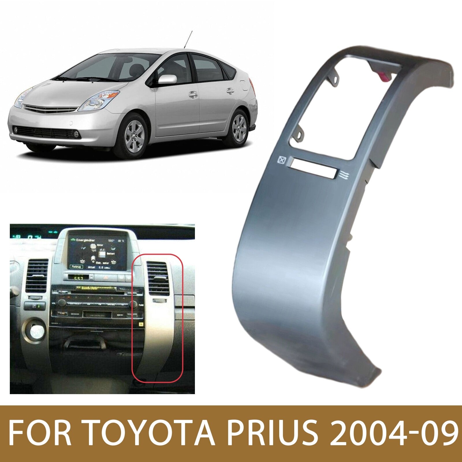 fit for Toyota Prius 04-09 Inner Right Center A/C Dash Air Vent Trim Bezel Panel AT