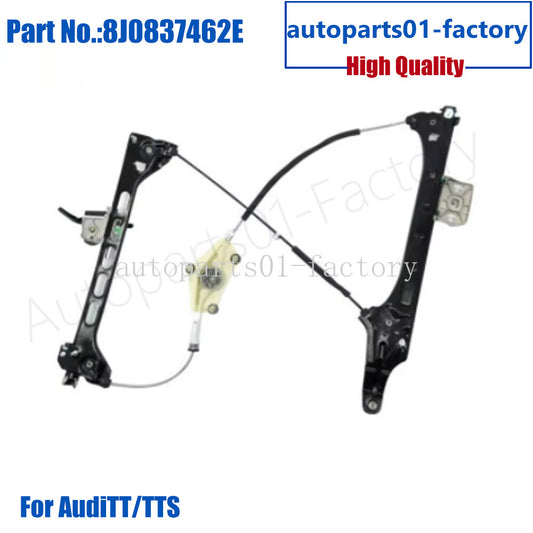 8J0837462E Front Right Window Lifter Bracket Fit for AUDI TT RS 8J3 8J9 2.5