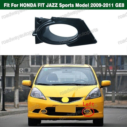 Left Fog Light Cover Trim Bezel for HONDA FIT JAZZ Sports Model 2009-2011 GE8