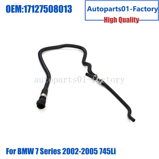 17127508013 Engine Water Tank Radiator Hose for BMW 7 Series 2002-2005 745Li